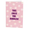 Kort This calls for bubbles
